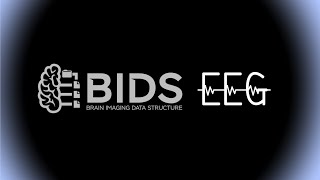 BIDS for EEG